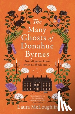 McLoughlin, Laura - The Many Ghosts of Donahue Byrnes