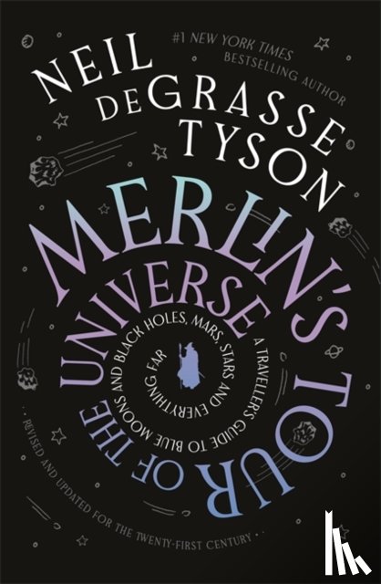 Tyson, Neil deGrasse - Merlin's Tour of the Universe