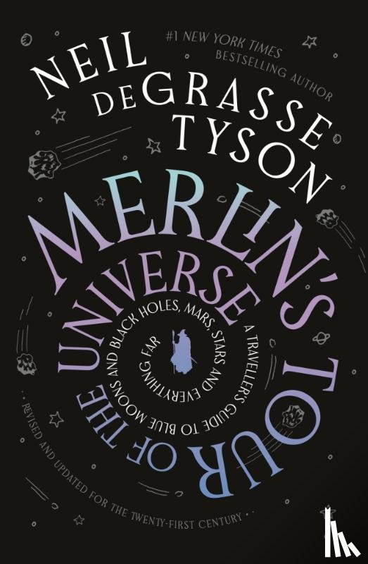 Tyson, Neil deGrasse - Merlin's Tour of the Universe