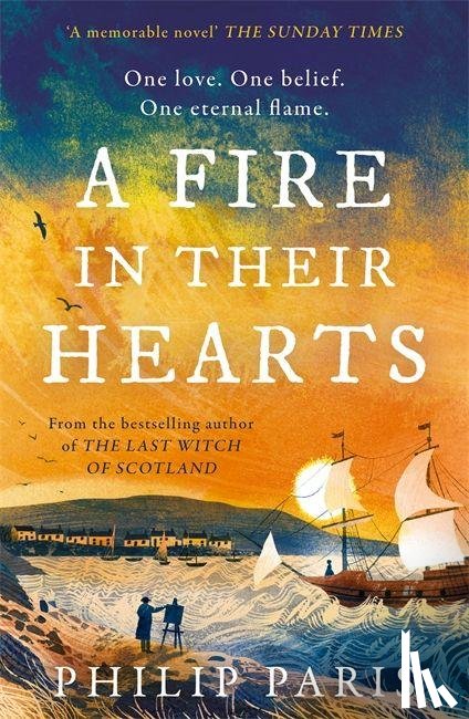 Paris, Philip - A Fire in Their Hearts