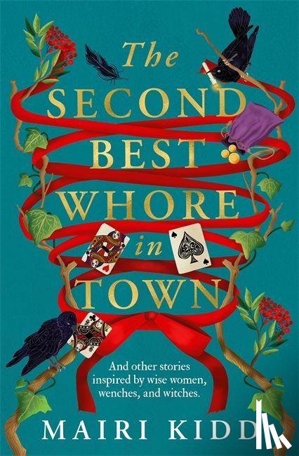 Kidd, Mairi - The Second-Best Whore in Town