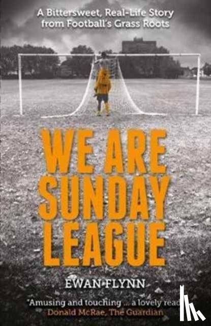 Flynn, Ewan - We are Sunday League