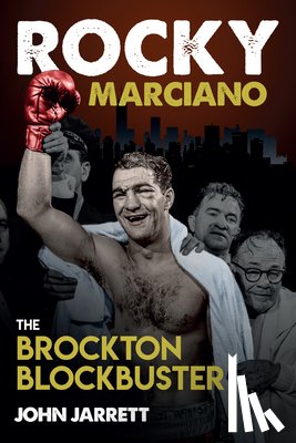 Jarrett, John - Rocky Marciano