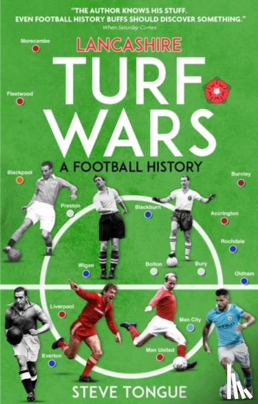 Tongue, Steve - Lancashire Turf Wars