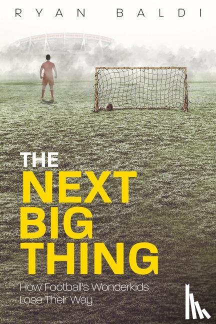 Baldi, Ryan - The Next Big Thing