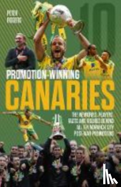 Rogers, Peter - Promotion-Winning Canaries