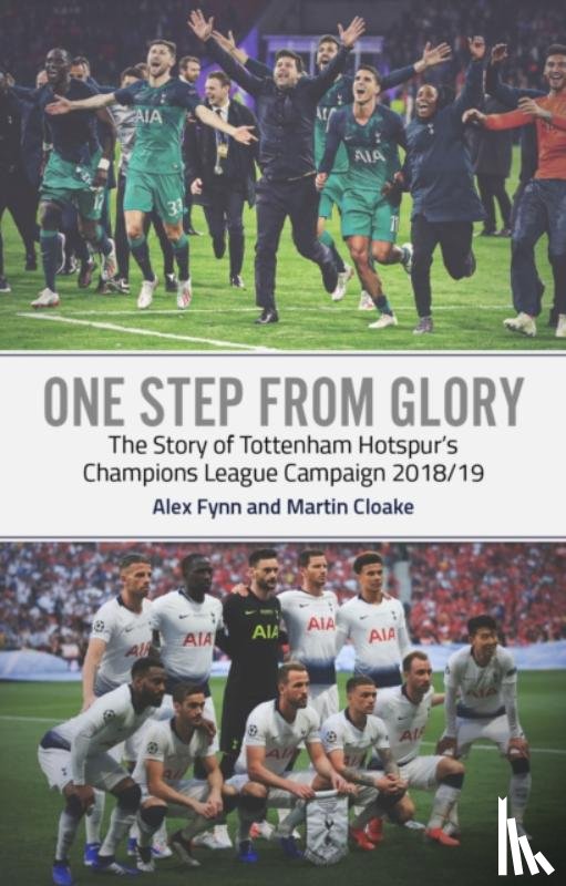 Fynn, Alex, Cloake, Martin - One Step from Glory