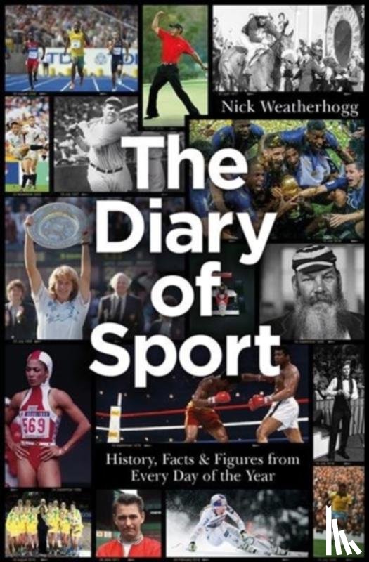 Weatherhogg, Nick - The Diary of Sport