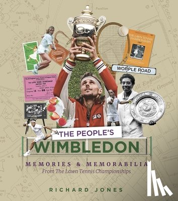 Jones, Richard - The People's Wimbledon