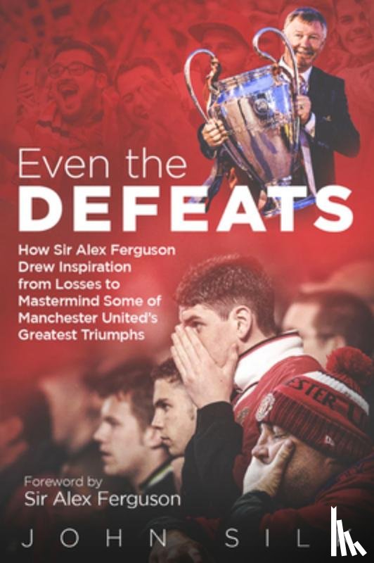 Silk, John - Even the Defeats