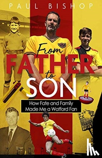 Bishop, Paul - From Father to Son
