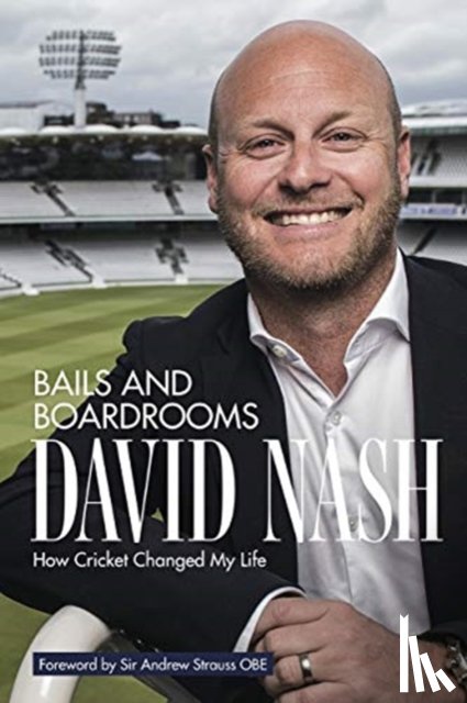 Nash, David, Lace, Garry - Bails and Boardrooms