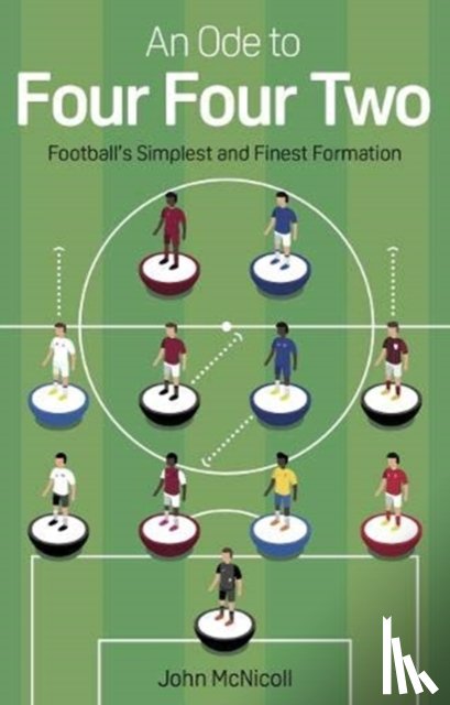 McNicoll, John - An Ode to Four Four Two