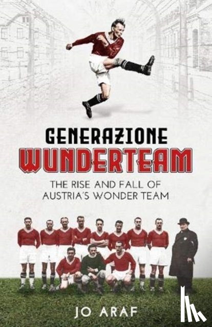 Araf, Jo - Generazione Wunderteam