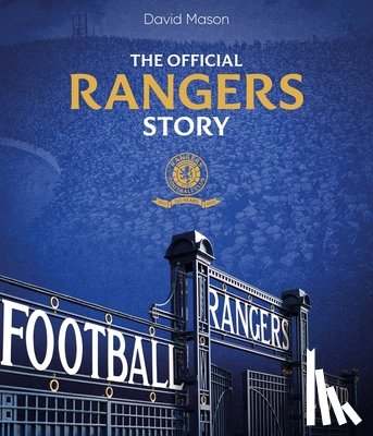 Mason, David - The Rangers Story
