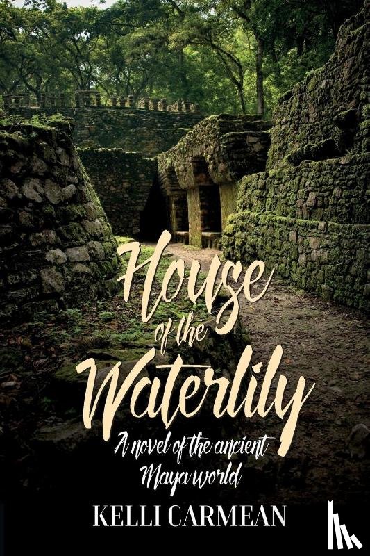 Kelli Carmean - House of the Waterlily