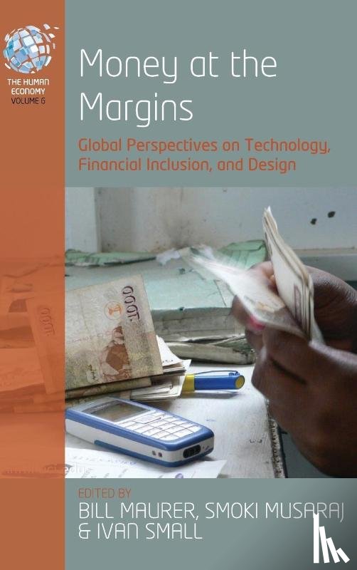  - Money at the Margins