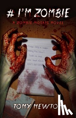 Newton, Tony - # I'm Zombie