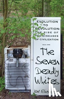 Elliot-Gough, Karl - The Seven Deadly Whites