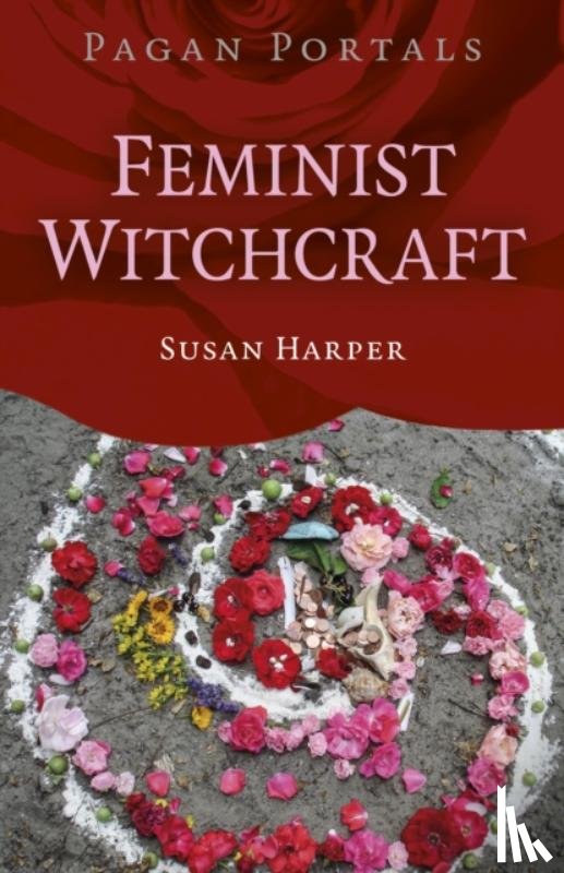 Harper, Susan - Pagan Portals Feminist Witchcraft