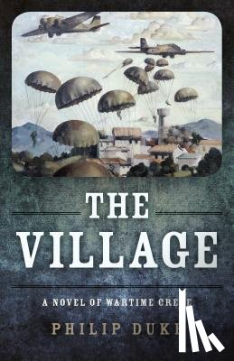 Duke, Philip - Village, The