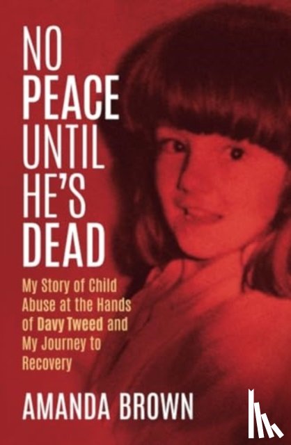 Brown, Amanda - No Peace Until He's Dead