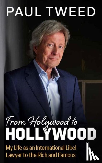 Tweed, Paul - From Holywood to Hollywood