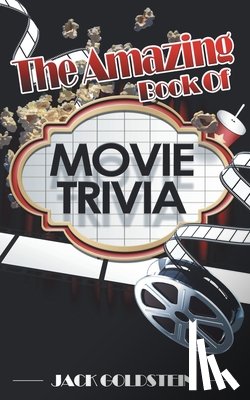 Goldstein, Jack - The Amazing Book of Movie Trivia
