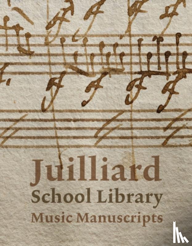 Gottlieb, Jane, Griscom, Richard - Juilliard School Library Music Manuscripts