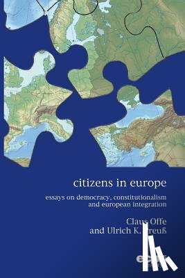 Offe, Claus, Preuss, Ulrich K. - Citizens in Europe