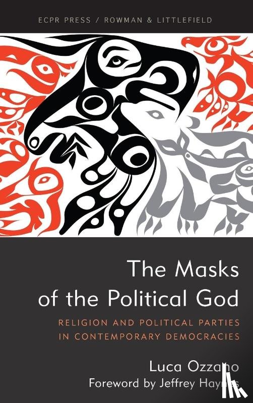 Ozzano, Luca - The Masks of the Political God