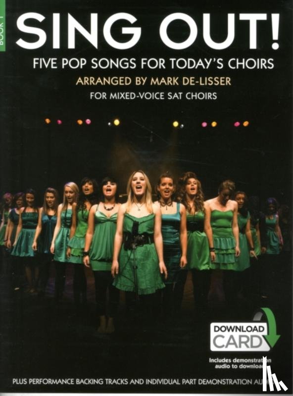 Hal Leonard Publishing Corporation - Sing Out! 5 Pop Songs For Today's Choirs - Book 1
