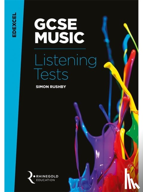 Rushby, Simon - Edexcel GCSE Music Listening Tests