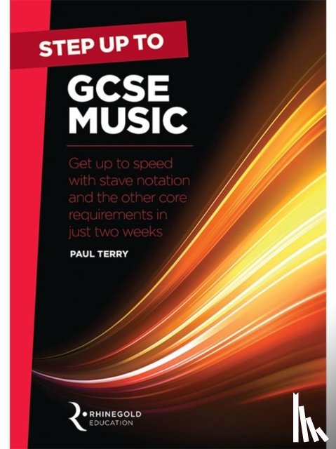 Terry, Paul - Step Up To GCSE Music