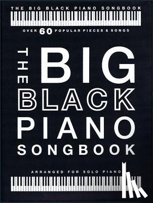 Hal Leonard Publishing Corporation - The Big Black Piano Songbook