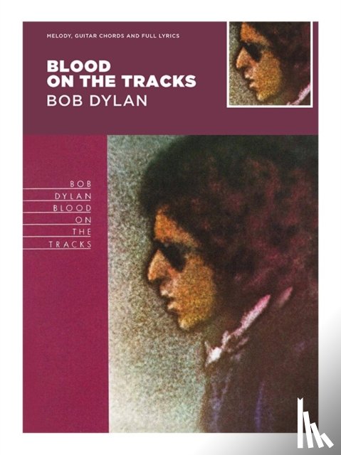  - Blood On The Tracks - Bob Dylan