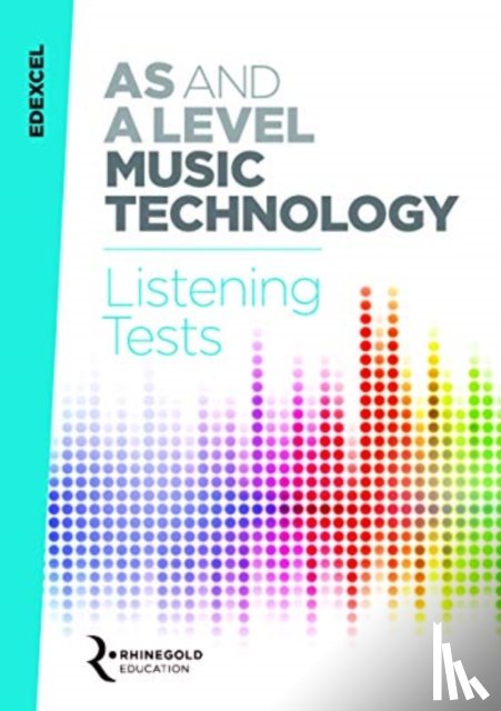 Reevell, James - Edexcel AS and A Level Music Technology Listening Tests