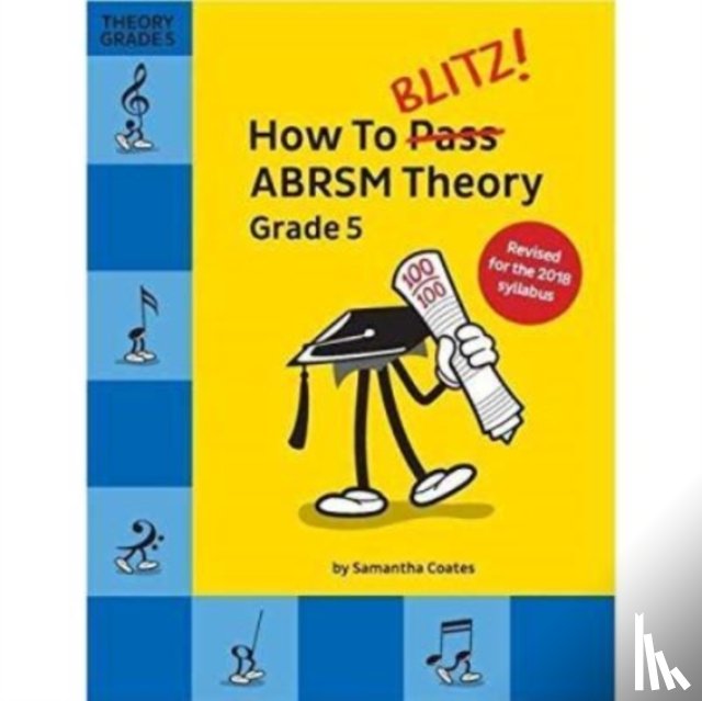  - How To Blitz! ABRSM Theory Grade 5 (2018 Revised)
