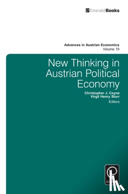  - New Thinking in Austrian Political Economy