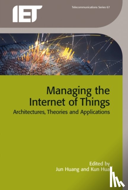  - Managing the Internet of Things
