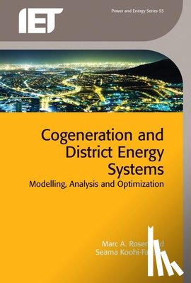 Rosen, Marc A. (Professor, Koohi-Fayegh, Seama (Post-doctoral Fellow - Cogeneration and District Energy Systems