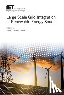 Antonio (Professor, University of Cordoba, Spain) Moreno-Munoz - Large Scale Grid Integration of Renewable Energy Sources