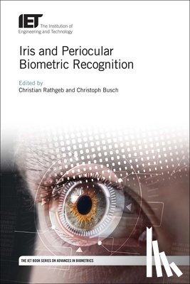 Christian (Senior Researcher, Hochschule Darmstadt, Faculty of Computer Science, Germany) Rathgeb, Christoph (Norwegian University of Science and Technology, Department of Information Security and Communication Technology, Norway) Busch - Iris and Periocular Biometric Recognition