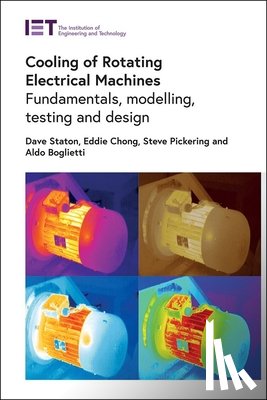Staton, David (Founder and President, Chong, Eddie (Technical Lead (Asia), Pickering, Stephen (Professor, Boglietti, Aldo (Full Professor - Cooling of Rotating Electrical Machines