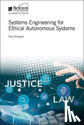 Gillespie, Tony (Visiting Professor - Systems Engineering for Ethical Autonomous Systems