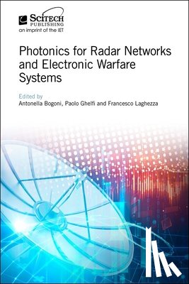 - Photonics for Radar Networks and Electronic Warfare Systems