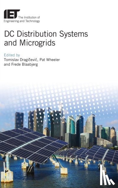  - DC Distribution Systems and Microgrids