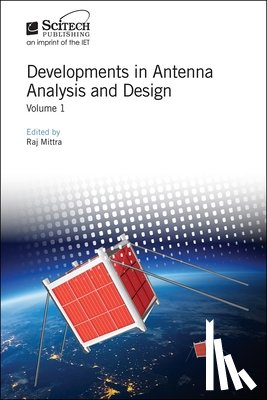  - Developments in Antenna Analysis and Design