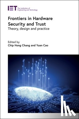  - Frontiers in Hardware Security and Trust