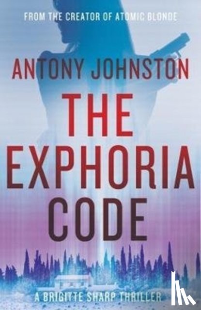 Johnston, Antony - The Exphoria Code